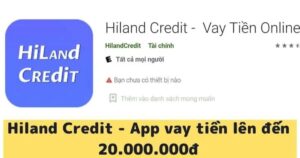 Thông tin khoản vay Hiland Credit cập nhật minh bạch, công khai trên trang chủ